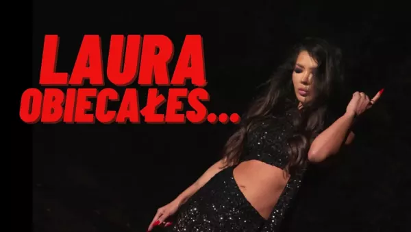 Laura - Obiecałeś