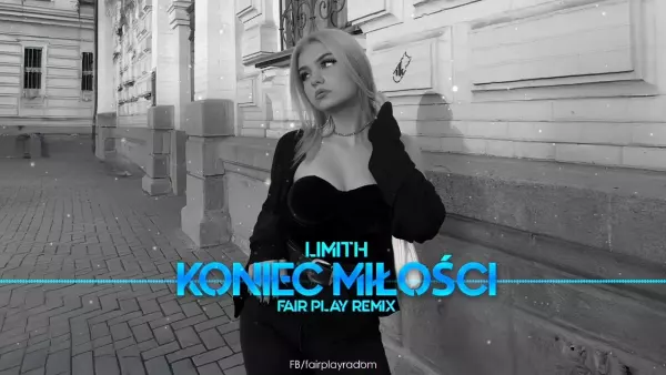 Limith - Koniec miłości (Fair Play Remix)