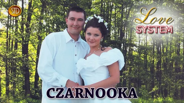 Love System - Czarnooka