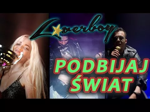 Loverboy - Podbijaj świat