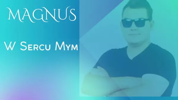 Magnus - W Sercu Mym