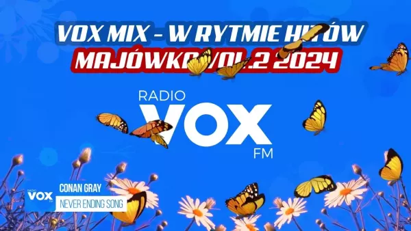 Majówka w Rytmie Hitów 2024 - Oficjalny Mix vox FM | vol 2
