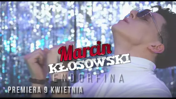 Marcin Kłosowski - Endorfina (Zapowiedź) 