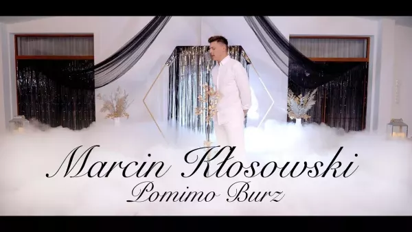 Marcin Kłosowski - Pomimo burz