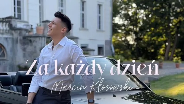 MARCIN KŁOSOWSKI - ZA KAŻDY DZIEŃ