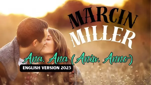 Marcin Miller - Ana, ana (Italo Disco New Generation)