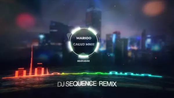 Marioo - Całuj Mnie (DJ Sequence Remix)