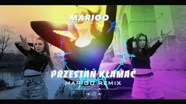 Marioo - Przestań Kłamać (Marioo Remix)