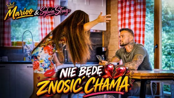 MARIOO & SYLWIA STRUG - NIE BĘDĘ ZNOSIĆ CHAMA