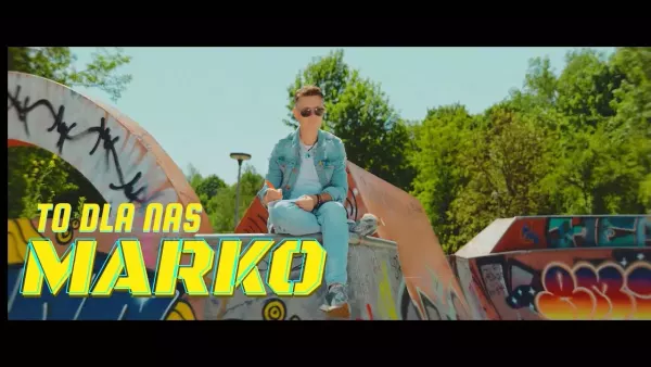 Marko - To dla nas