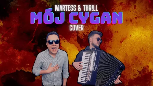 MARTESS & THR!LL - Mój Cygan [z rep. Kolor]