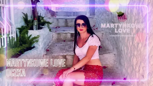 Martynkowe Love - Oczka 2025 (z rep. Skorusa)