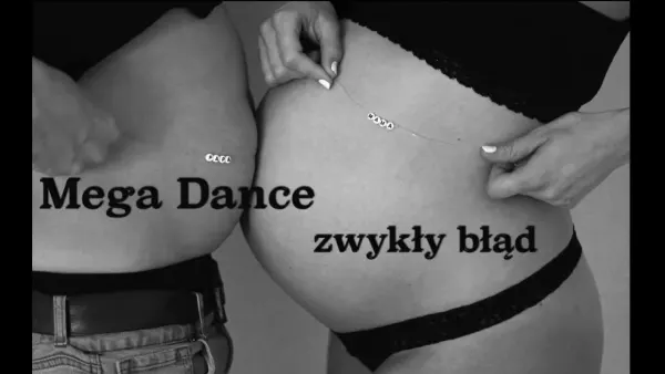 Mega Dance - Zwykły błąd 2023