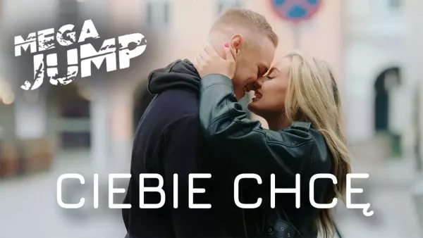 Mega Jump - Ciebie Chcę