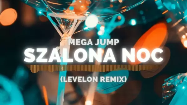 Mega Jump - Szalona Noc (Levelon Remix)
