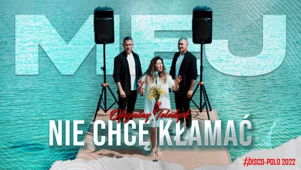 Mej - Nie chcę kłamać