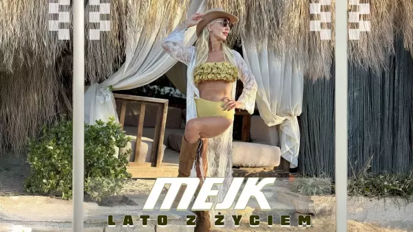 Mejk - Lato z życiem