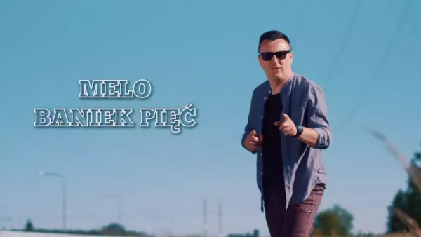 Melo - Baniek pięć