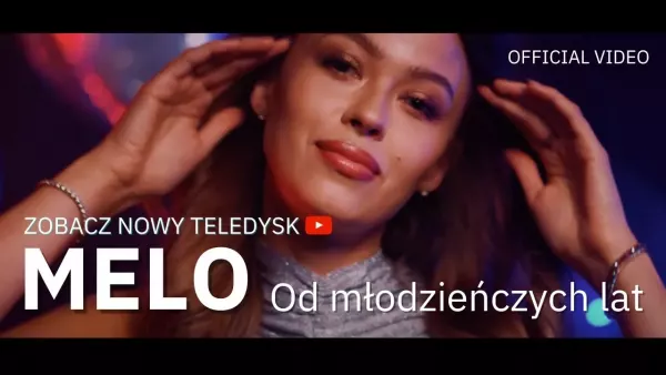 Melo - Od Młodzieńczych Lat