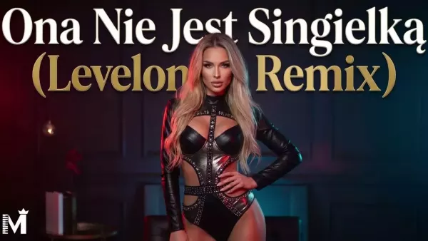Menelaos - Ona Nie Jest Singielką (Levelon Remix)