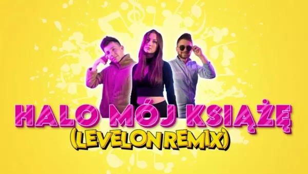 Menelaos & Wapniaczka - Halo Mój Książę (Levelon Remix)