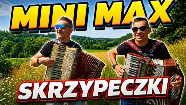 Mini Max - Skrzypeczki