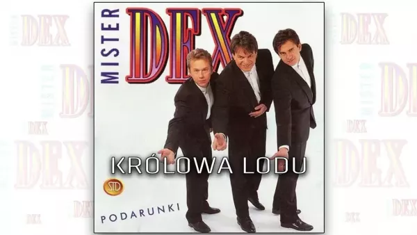 Mister Dex - Królowa lodu