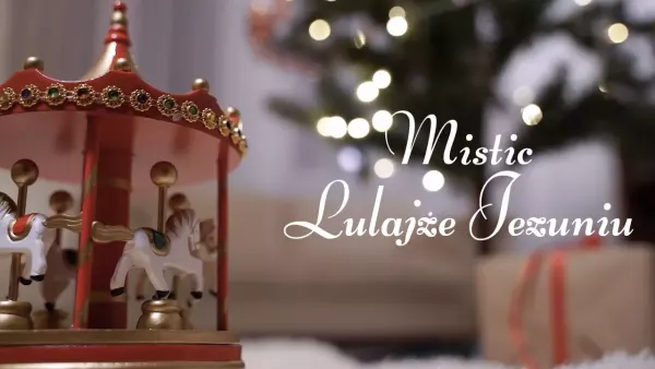 Mistic - Lulajże Jezuniu