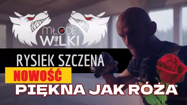 Młode Wilki feat. Rysiek Szczena - Piękna jak róża