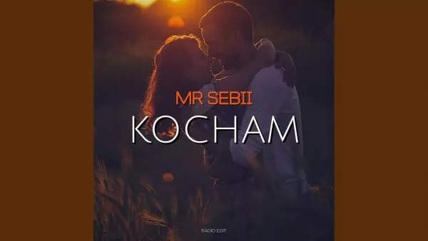 Mr Sebii - Kocham (Radio Edit)
