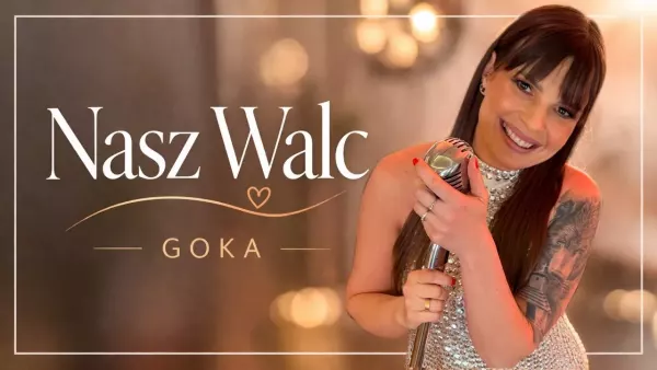 Nasz Walc - Goka