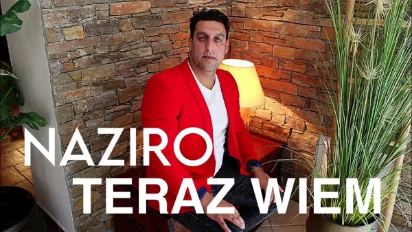 Naziro - Teraz Wiem