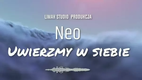 Neo - uwierzmy w siebie (Limak studio produkcja)