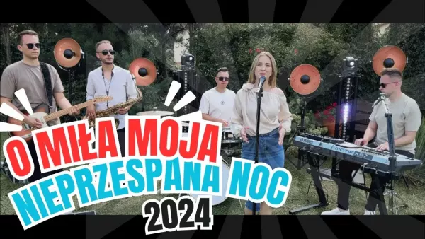 Nieprzespana Noc - O mila moja 2024