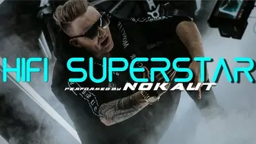 Nokaut - Hi Fi Superstar 2022