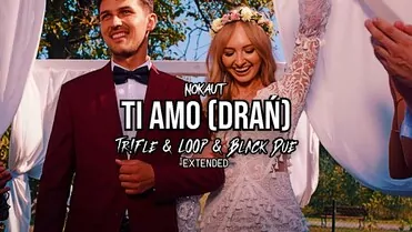 Nokaut - Ti Amo (Drań) (Tr!Fle & Loop & Black Due Extended Remix)