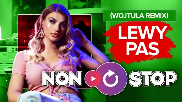 Non Stop - Lewy Pas (Wojtula Remix)