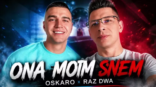 OSKARO / RAZ DWA - Ona moim snem 