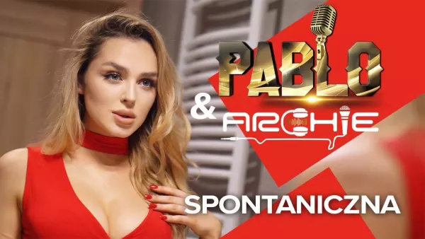 Pablo & Archie - Spontaniczna