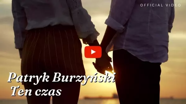 Patryk Burzyński - Ten czas (Ballada) 2023