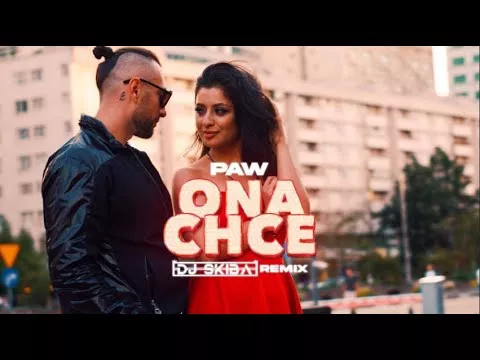 Paw - Ona Chce