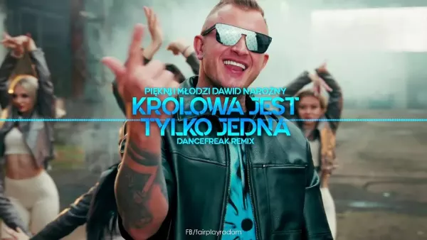 Piękni i Młodzi Dawid Narożny - Królowa jest tylko jedna (DanceFreak Remix)