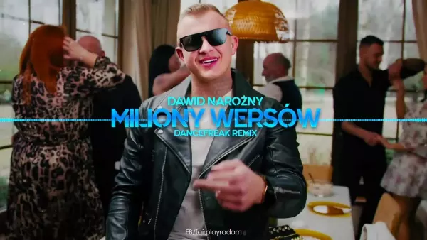Piękni i Młodzi Dawid Narożny - Miliony wersów (DanceFreak Remix)