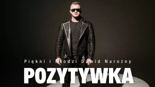 Piękni i Młodzi Dawid Narożny - Pozytywka