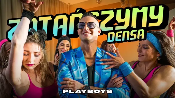 Playboys - Zatańczymy dens