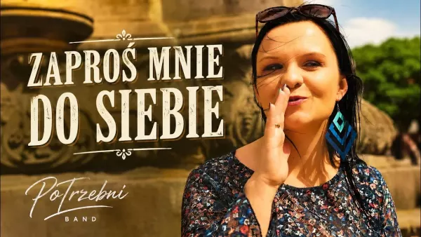 PoTrzebni Band - Zaproś mnie do siebie