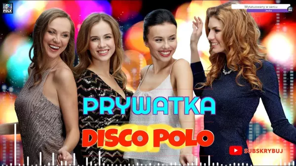 Prywatka Disco Polo  Największe Przeboje!