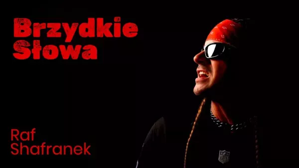 Raf Shafranek - Brzydkie Słowa