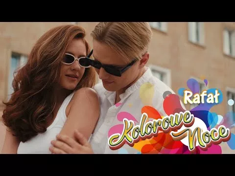Rafał - Kolorowe noce