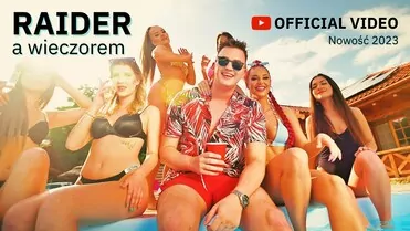 Raider - A wieczorem